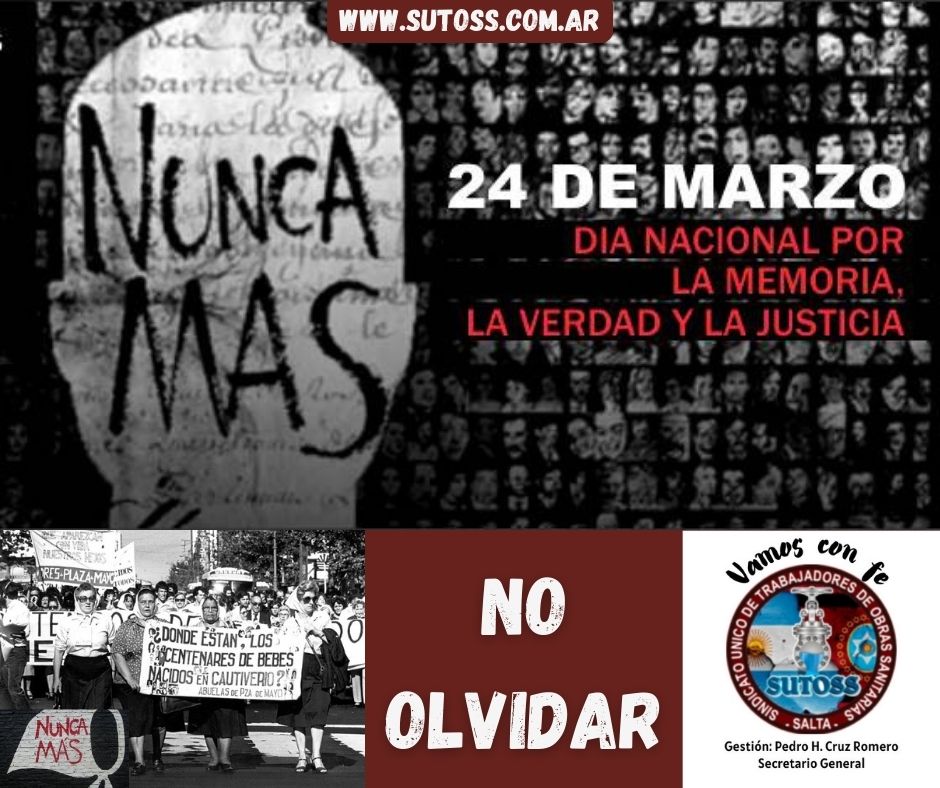 24 de marzo, Día Nacional de la Memoria por la Verdad y la Justicia