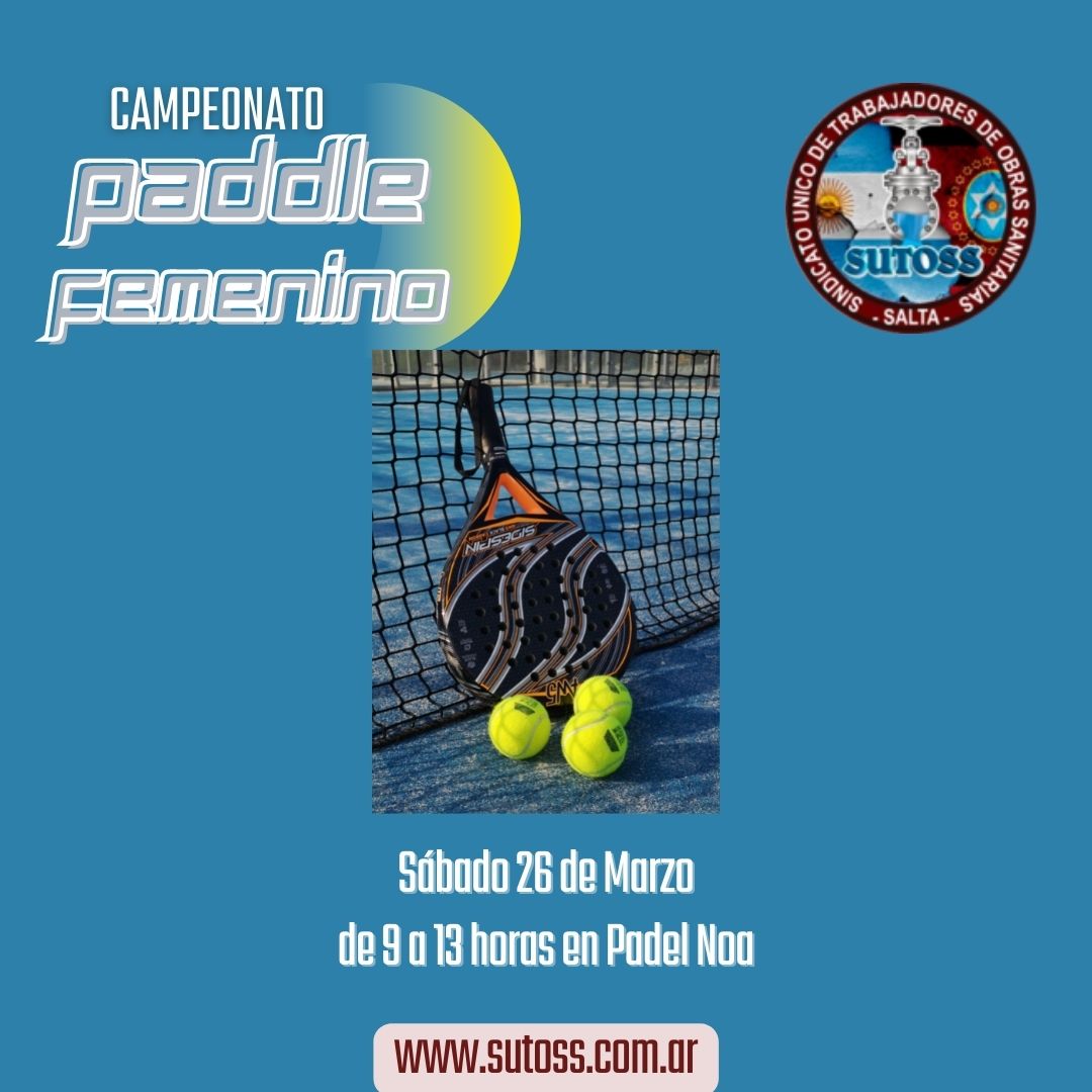 MES DE LA MUJER: Campeonato de Paddle Femenino