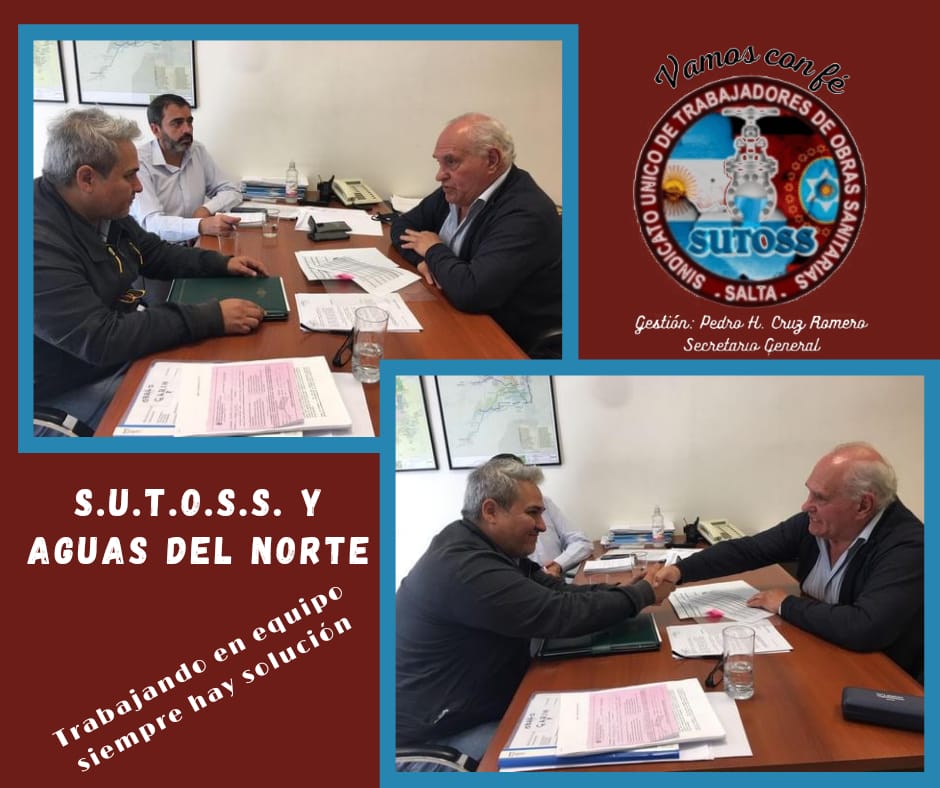 S.U.T.O.S.S.  y Aguas del Norte avanzan en gestiones de trabajo conjunto