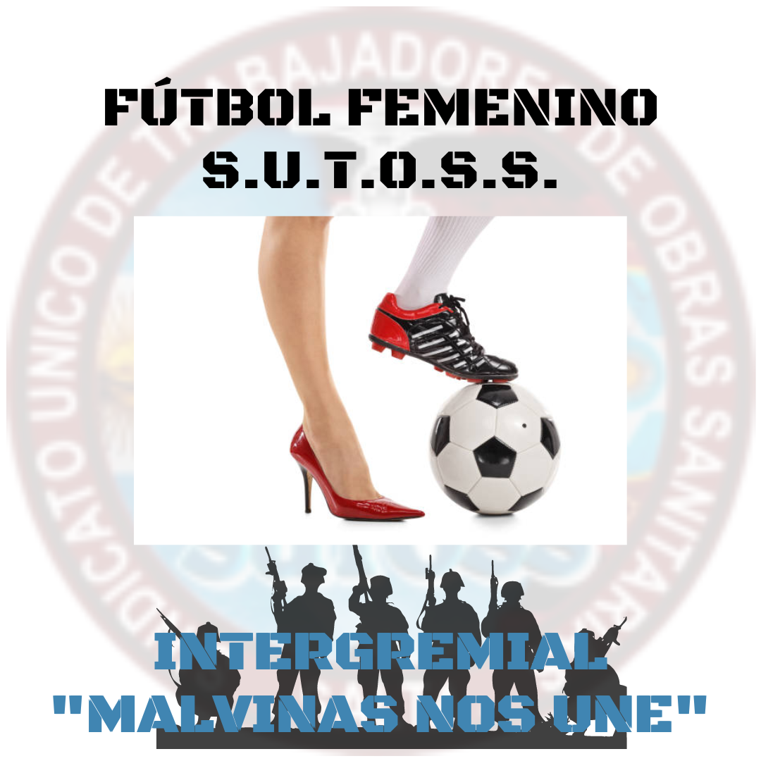 EL FÚTBOL FEMENINO EN LA INTERGREMIAL «MALVINAS NOS UNE» SE HACE SENTIR!