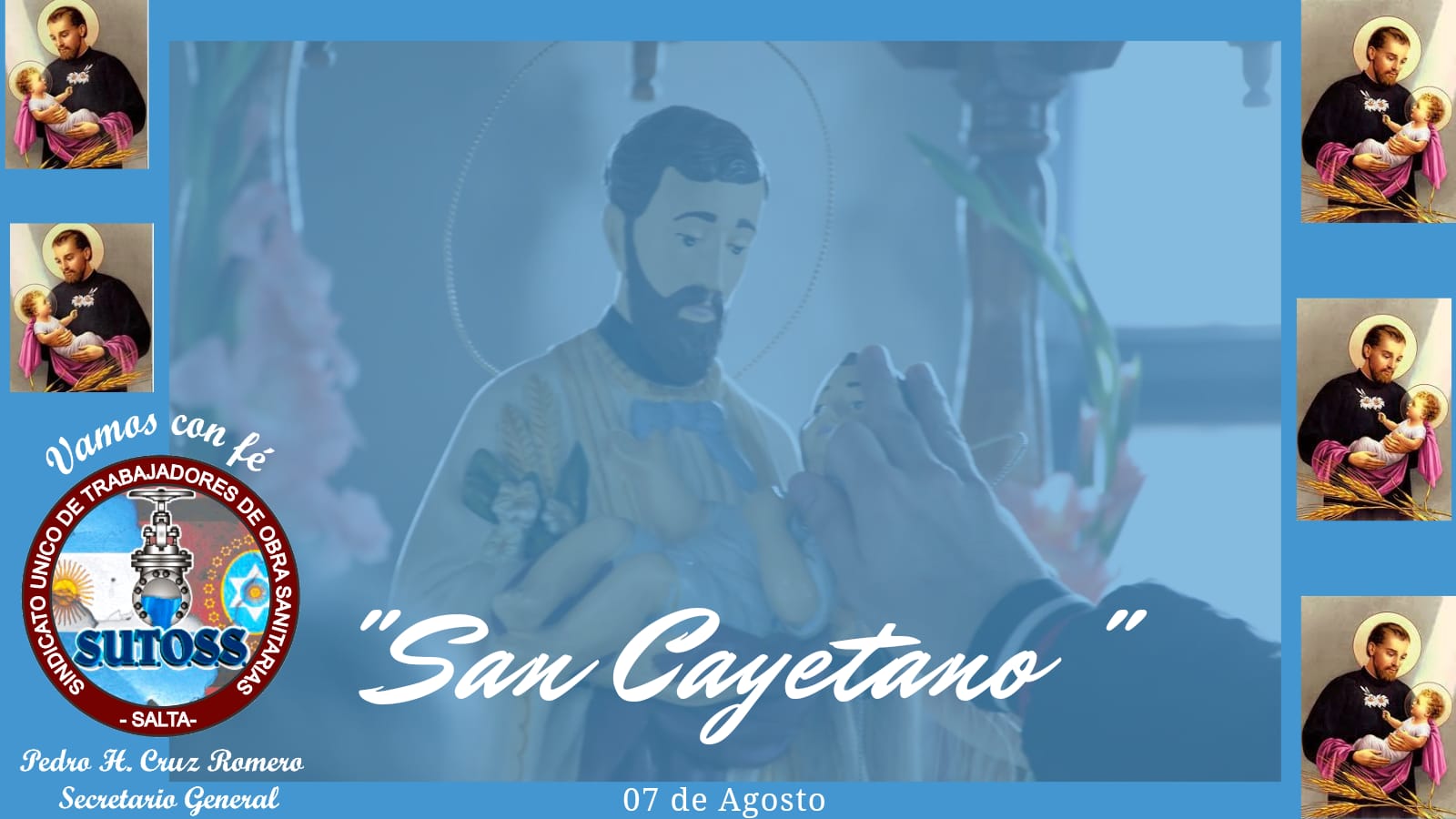 7 DE AGOSTO. DÍA DE SAN CAYETANO.