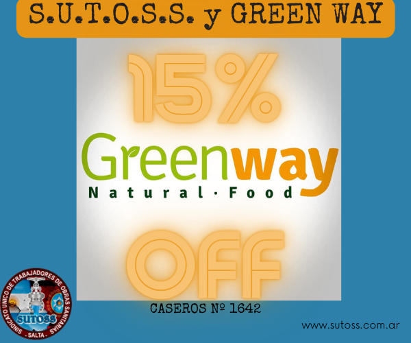 S.U.T.O.S.S. y GREENWAY juntos por una alimentación rica y saludable!
