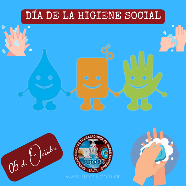 05 de Octubre. DÍA DE LA HIGIENE SOCIAL