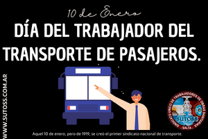 10 de Enero. Día del Trabajador del Transporte de Pasajeros