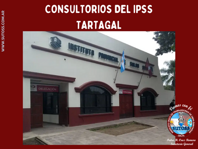 CONSULTORIOS DEL IPSS EN TARTAGAL