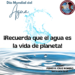 22 de Marzo. DÍA MUNDIAL DEL AGUA