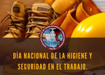 DIA NACIONAL DE LA HIGIENE Y SEGURIDAD EN EL TRABAJO