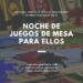 JUEGOS DE MESAS PARA ELLOS