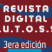 YA SALIÓ LA EDICIÓN NÚMERO 3 DE LA REVISTA DIGITAL S.U.T.O.S.S.