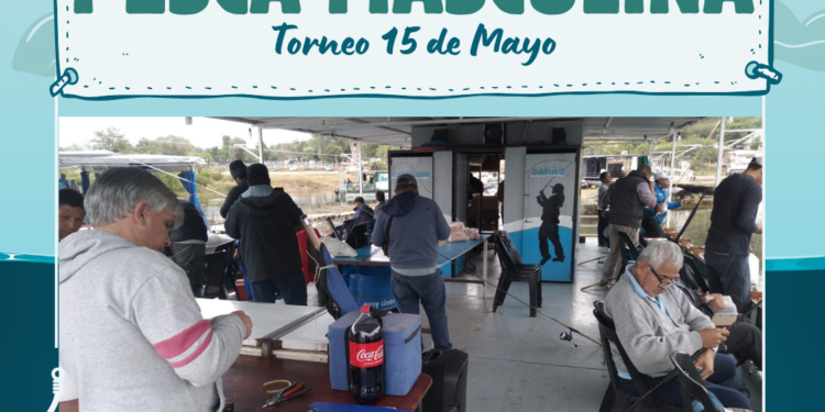 RESULTADOS DE LA JORNADA DE PESCA MASCULINA – TORNEO 15 DE MAYO