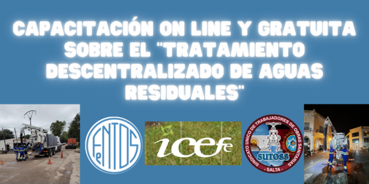 CAPACITACIÓN ON LINE Y GRATUITA SOBRE EL «TRATAMIENTO DESCENTRALIZADO DE AGUAS RESIDUALES»
