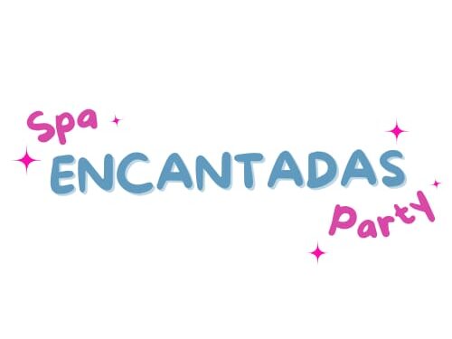 LA CADENA DE FAVORES SUMA A UN NUEVO INTEGRANTE: «ENCANTADAS» SPA PARTY INFANTIL