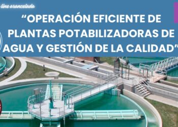 CAPACITACIÓN ON LINE: “Operación Eficiente de Plantas Potabilizadoras de Agua y Gestión de la Calidad”
