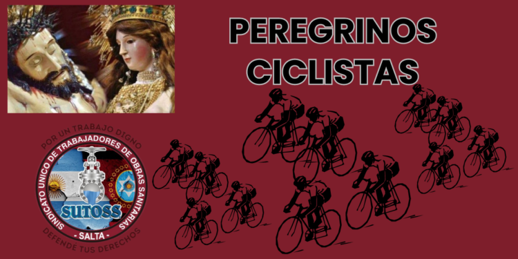 PEREGRINOS CICLISTAS DEL SEÑOR Y LA VIRGEN DEL MILAGRO