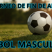INICIÓ EL TORNEO DE FIN DE AÑO DE FÚTBOL MASCULINO