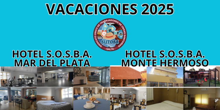 TURISMO 2025 – TARIFAS ACTUALIZADAS DE LOS HOTELES S.O.S.B.A. EN MAR DEL PLATA Y EN MONTE HERMOSO