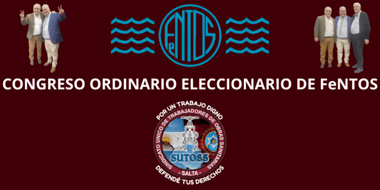 CONGRESO ORDINARIO  ELECCIONARIO DE FeNTOS