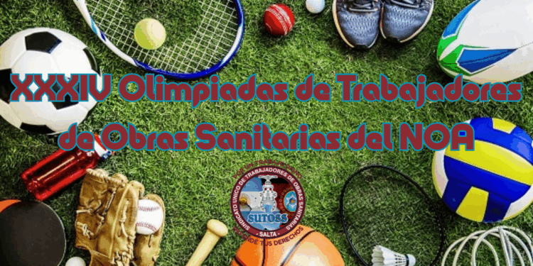 Tucumán será sede de las XXXIV Olimpiadas de Trabajadores de Obras Sanitarias del NOA