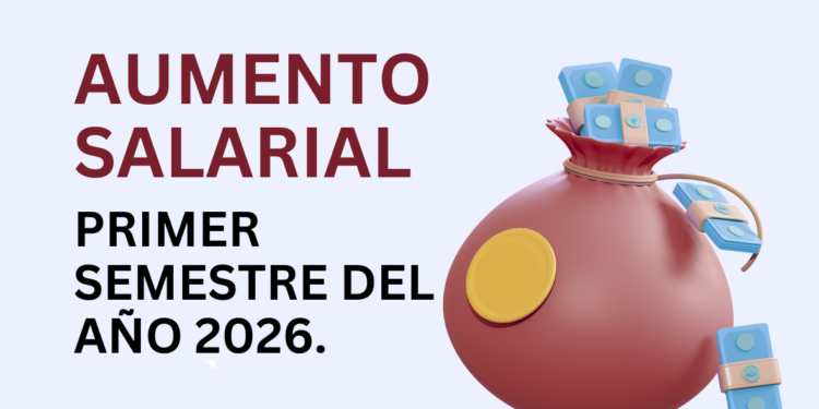 AUMENTO SALARIAL 2026