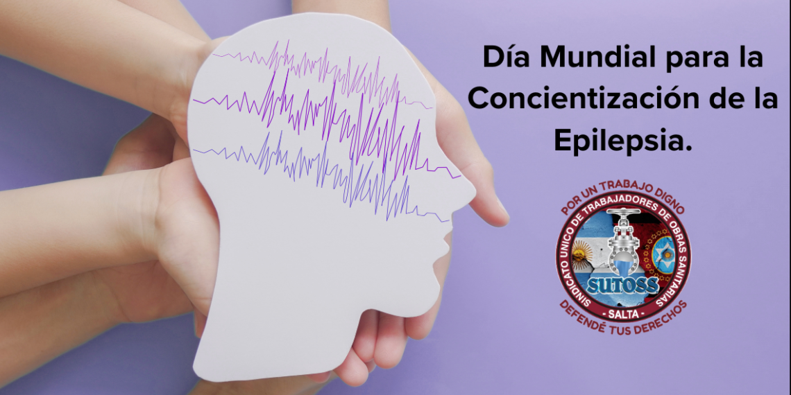 26 de Marzo: “Día Mundial para la Concientización de la Epilepsia.”
