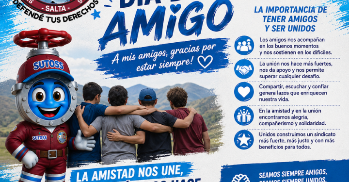 20 DE JULIO. DÍA DE LA AMISTAD